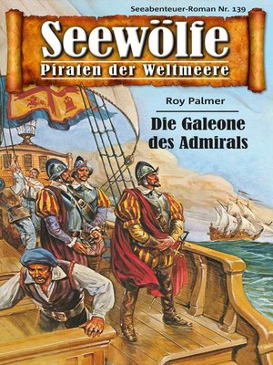 cover image of Seewölfe--Piraten der Weltmeere 139